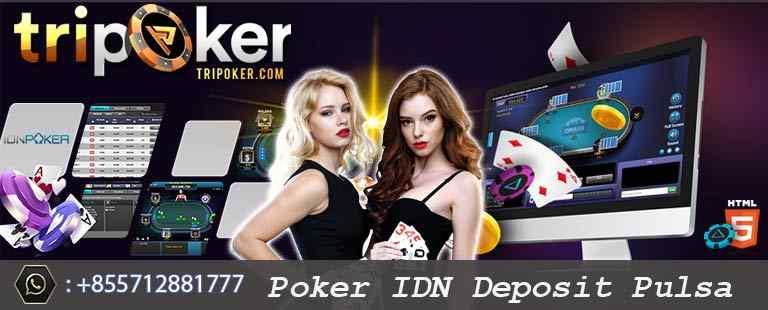 poker idn deposit pulsa