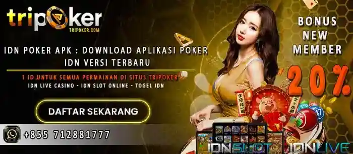 IDN Poker Apk : Download Aplikasi Poker IDN Versi Terbaru